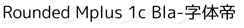 Rounded Mplus 1c Bla字体转换